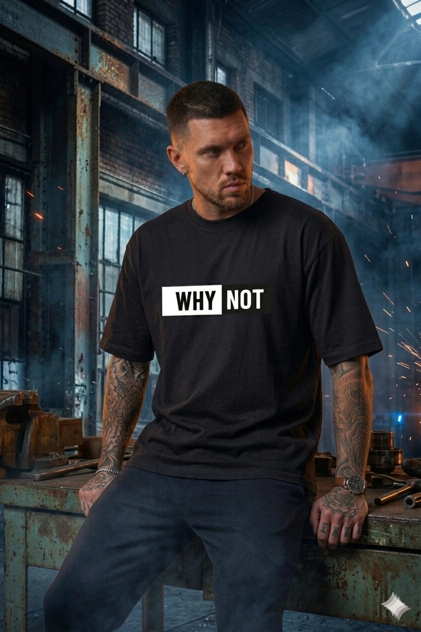 Premium WHY NOT Oversized Black T-Shirt by Navalook