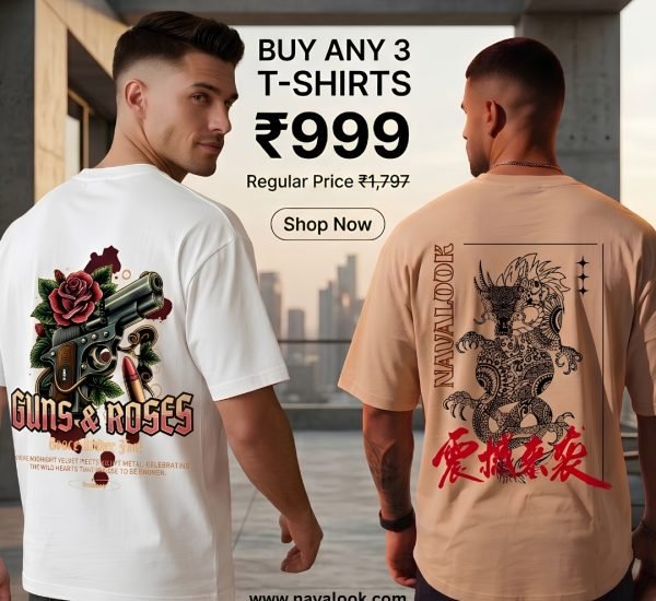 Navalook oversized streetwear t-shirts for men - buy 3 tees for ₹999 limited time offer